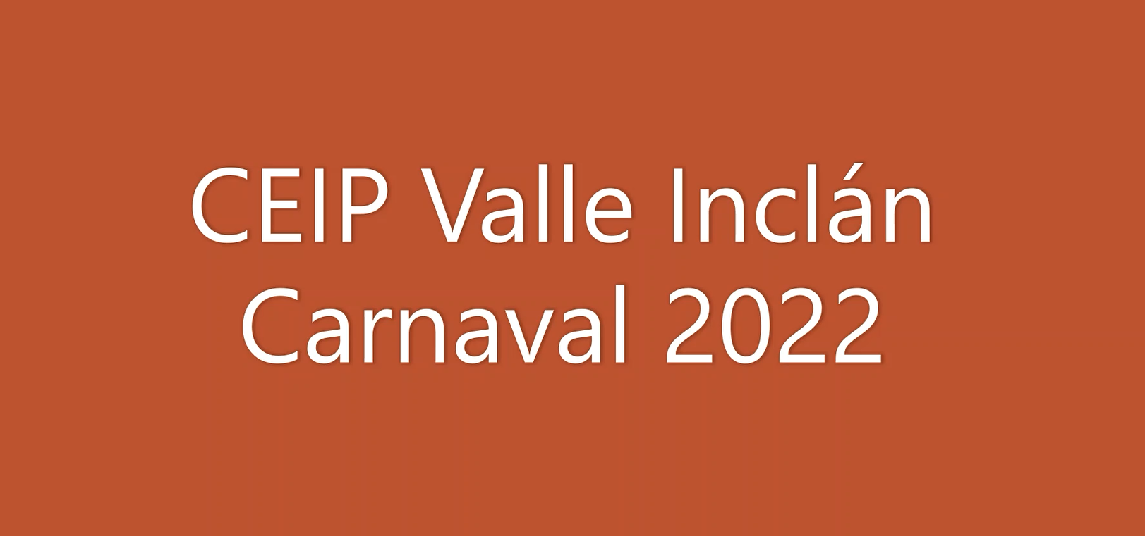 CARNAVAL 2022 EN EL VALLE-INCLÁN